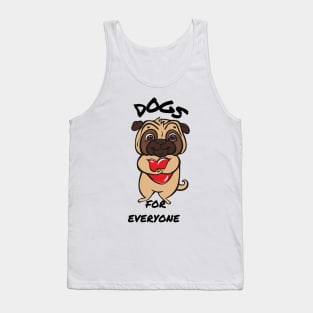 Dogs For Everyone Tank Top